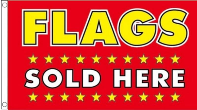 Flags sold here / hier Fahnenverkauf Fahne aus Stoff | 90 x 150 cm - Bild 1