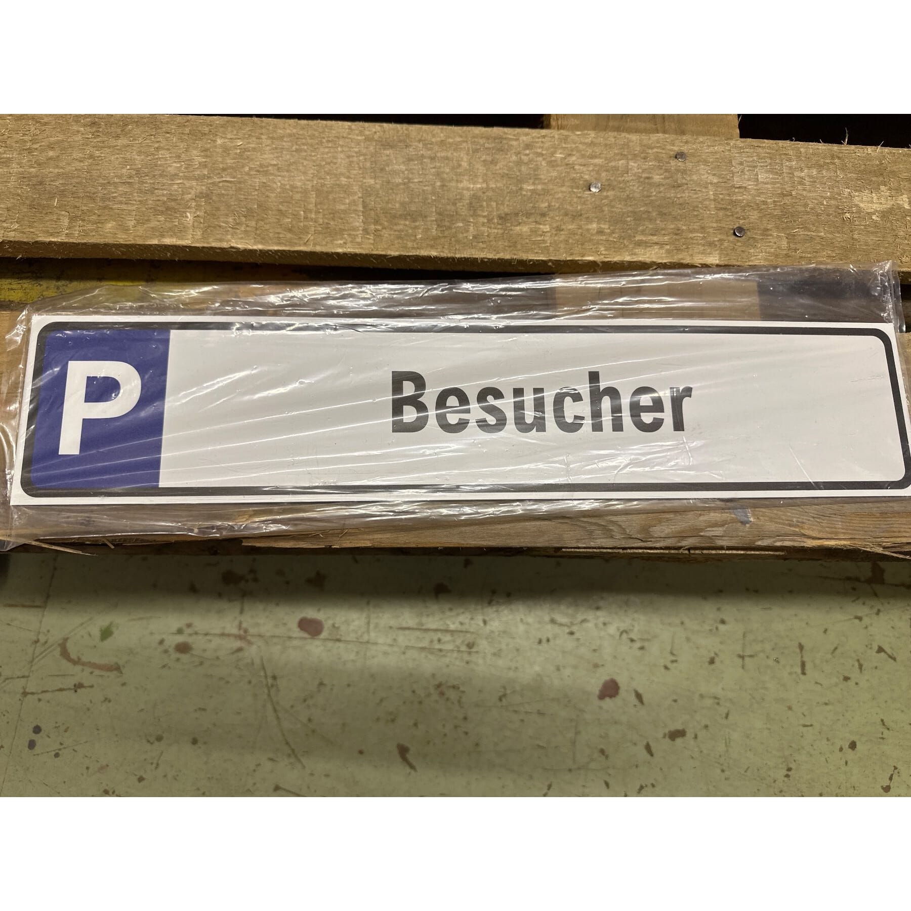 neues Parkplatzschild 520 x 110 mm